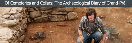 Of Cemeteries and Cellars: The Archaeological Diary of Grand-Pre