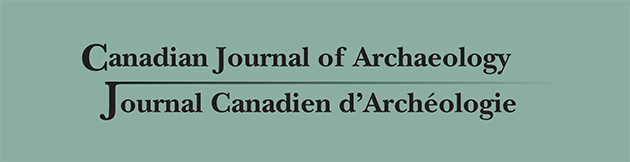 Canadian Journal of Archaeology / Journal canadien d'archéologie