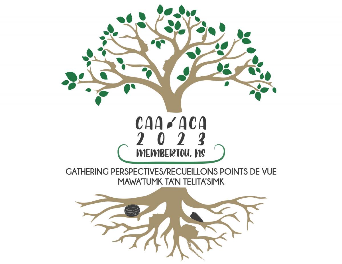 CAA/ACA 2023 Membertou, NS: Gathering Perspectives/Recueillons points de vue/Mawa'tumk Ta'n Telita'simk