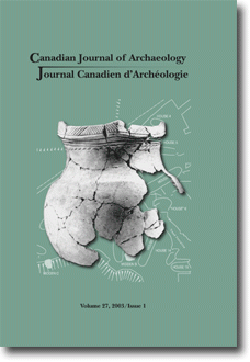 Journal canadien d'archéologie volume 27, numéro 1 Journal canadien d'archéologie volume 27, numéro 1