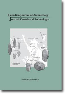 Journal canadien d'archéologie volume 32, numéro 1 Journal canadien d'archéologie volume 32, numéro 1