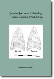 Canadian Journal of Archaeology Volume 42, Issue 2 / Journal canadien d'archéologie volume 42, numéro 2 Canadian Journal of Archaeology Volume 42, Issue 2 / Journal canadien d'archéologie volume 42, numéro 2