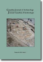 Canadian Journal of Archaeology Volume 40, Issue 1 • 2016