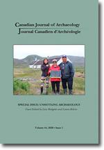 Canadian Journal of Archaeology Volume 44, Issue 1/Journal canadien d'archéologie volume 44, numéro 1